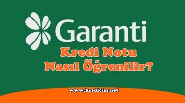 Garanti Bankası Kredi Notu Sorgulama