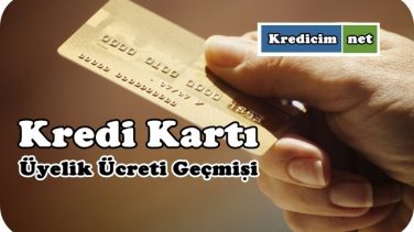 Kredi Kartı ve Üyelik Ücretinin Geçmişi