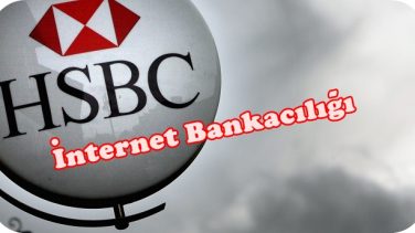 HSBC İnternet Bankacılığı Şifre Alma
