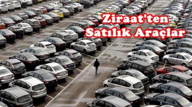 Ziraat Bankasından Satılık İkinci El Araçlar