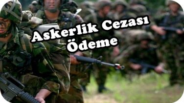 Askerlik Cezasını Kredi Kartı İle Ödeme