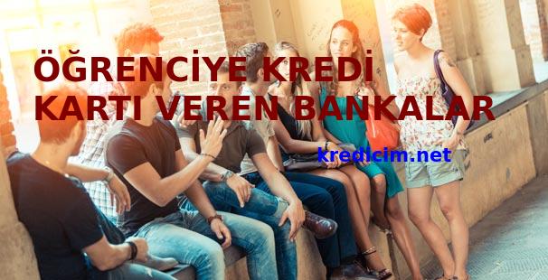 Öğrenciye kredi kartı veren bankalar