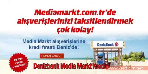 Denizbank Media Markt Kredisi