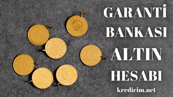 Garanti bankası altın hesabı